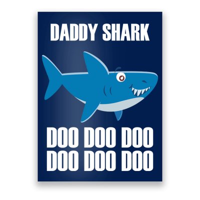 Daddy Shark Funny Cute Poster