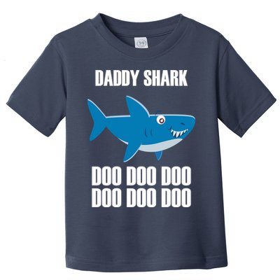 Daddy Shark Funny Cute Toddler T-Shirt