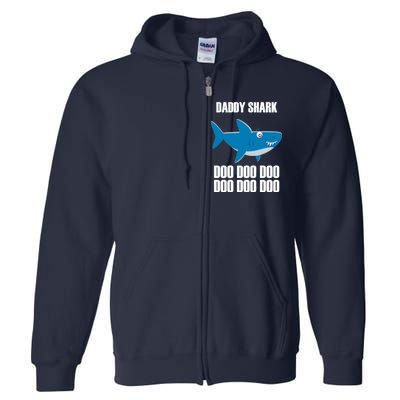 Daddy Shark Funny Cute Full Zip Hoodie