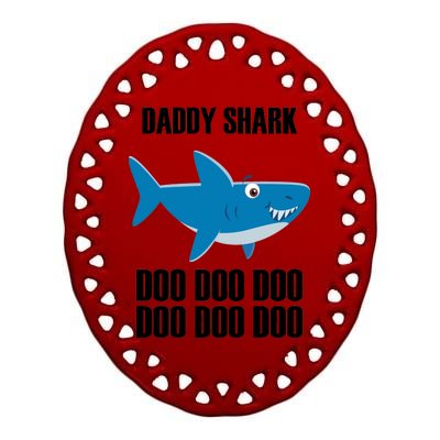 Daddy Shark Funny Cute Ceramic Oval Ornament