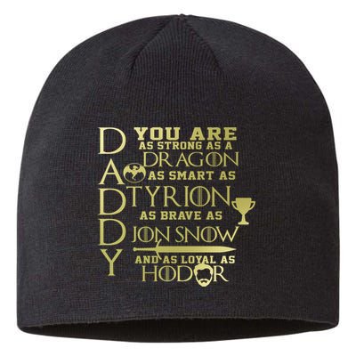 Daddy Strong As A Dragon Loyal As Hodor Sustainable Beanie
