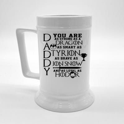 Daddy Strong As A Dragon Loyal As Hodor Beer Stein