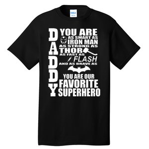 Daddy Superhero Father's Day Tall T-Shirt