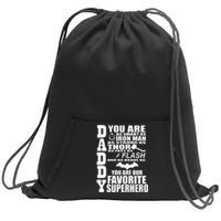 Daddy Superhero Father's Day Sweatshirt Cinch Pack Bag