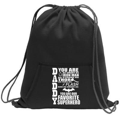 Daddy Superhero Father's Day Sweatshirt Cinch Pack Bag