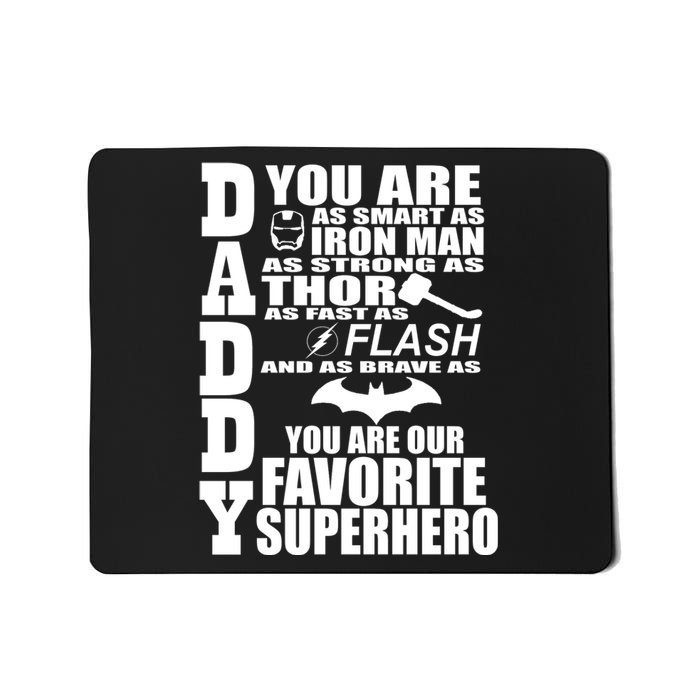 Daddy Superhero Father's Day Mousepad