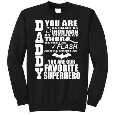 Daddy Superhero Father's Day Tall Sweatshirt