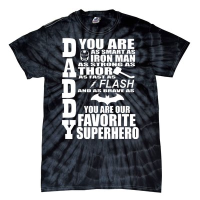 Daddy Superhero Father's Day Tie-Dye T-Shirt