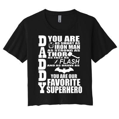 Daddy Superhero Father's Day Women's Crop Top Tee