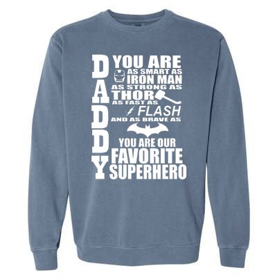 Daddy Superhero Father's Day Garment-Dyed Sweatshirt