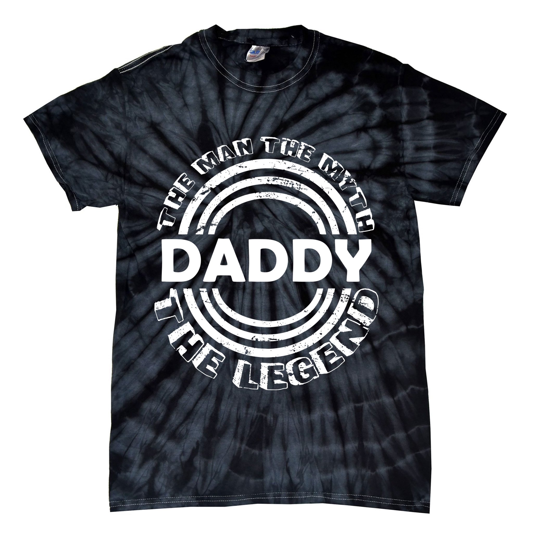Daddy The Man The Myth The Legend Tie-Dye T-Shirt