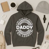 Daddy The Man The Myth The Legend Hoodie