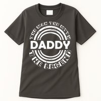 Daddy The Man The Myth The Legend Tall T-Shirt