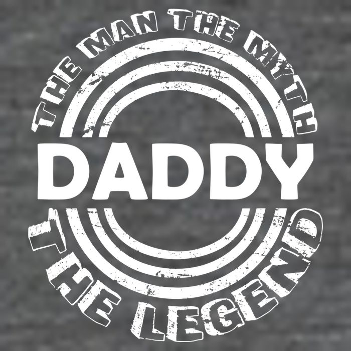 Daddy The Man The Myth The Legend Tall T-Shirt