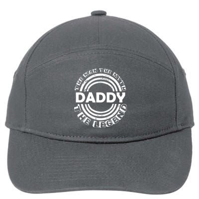 Daddy The Man The Myth The Legend 7-Panel Snapback Hat