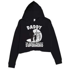 Daddy The World's Greatest Superhero Father's Day Crop Fleece Hoodie