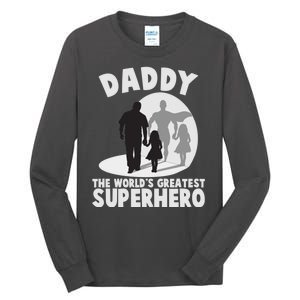 Daddy The World's Greatest Superhero Father's Day Tall Long Sleeve T-Shirt