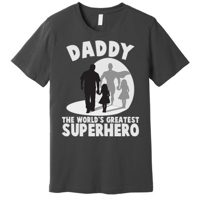 Daddy The World's Greatest Superhero Father's Day Premium T-Shirt