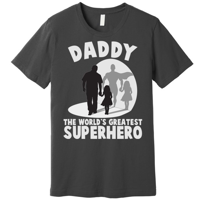 Daddy The World's Greatest Superhero Father's Day Premium T-Shirt