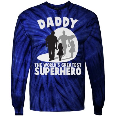 Daddy The World's Greatest Superhero Father's Day Tie-Dye Long Sleeve Shirt