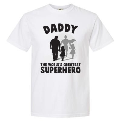 Daddy The World's Greatest Superhero Father's Day Garment-Dyed Heavyweight T-Shirt