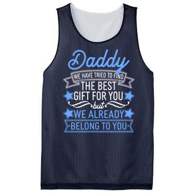 Daddy We Have Tried To Find The Best Gift For You Mesh Reversible Basketball Jersey Tank