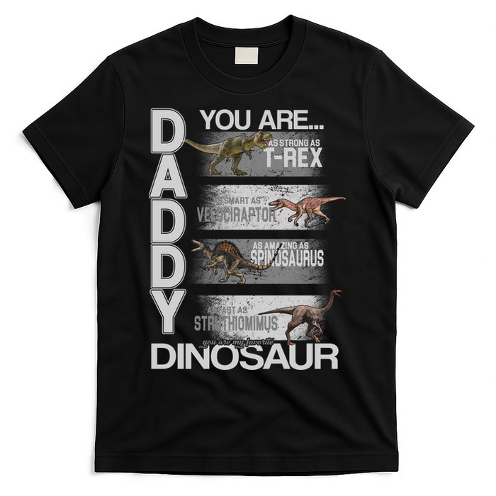 Daddy You Are My Favorite Dinosaur T-Rex T-Shirt