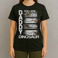 Daddy You Are My Favorite Dinosaur T-Rex T-Shirt