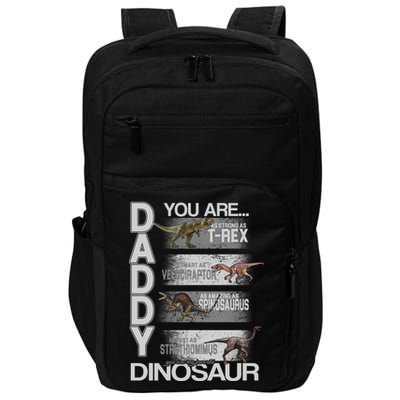 Daddy You Are My Favorite Dinosaur T-Rex Impact Tech Backpack