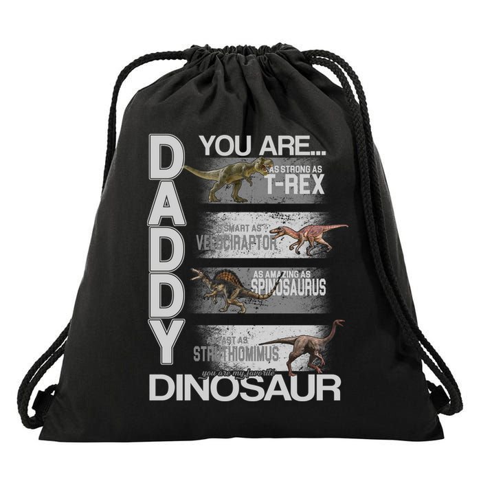 Daddy You Are My Favorite Dinosaur T-Rex Drawstring Bag
