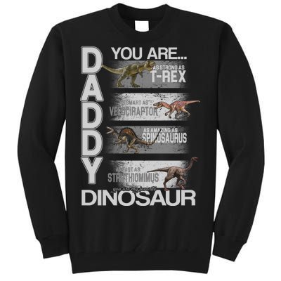 Daddy You Are My Favorite Dinosaur T-Rex Tall Sweatshirt