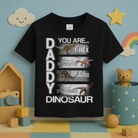 Daddy You Are My Favorite Dinosaur T-Rex Toddler T-Shirt