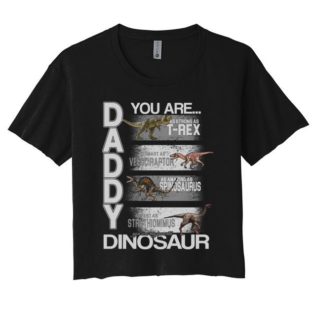 Daddy You Are My Favorite Dinosaur T-Rex Crop Top