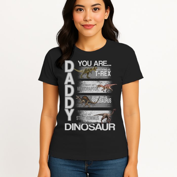 Daddy You Are My Favorite Dinosaur T-Rex Womens T-Shirt