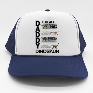 Daddy You Are My Favorite Dinosaur T-Rex Trucker Hat