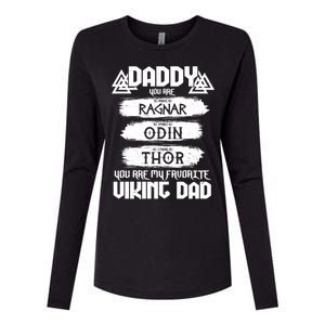 Daddy You Are My Favorite Viking Dad  Womens Cotton Relaxed Long Sleeve T-Shirt