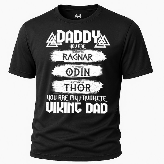 Daddy You Are My Favorite Viking Dad  Cooling Performance Crew T-Shirt