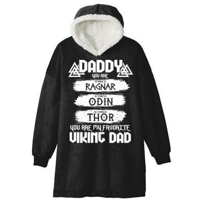 Daddy You Are My Favorite Viking Dad  Hooded Wearable Blanket