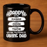 Daddy You Are My Favorite Viking Dad  11oz C Handle Ceramic Mug