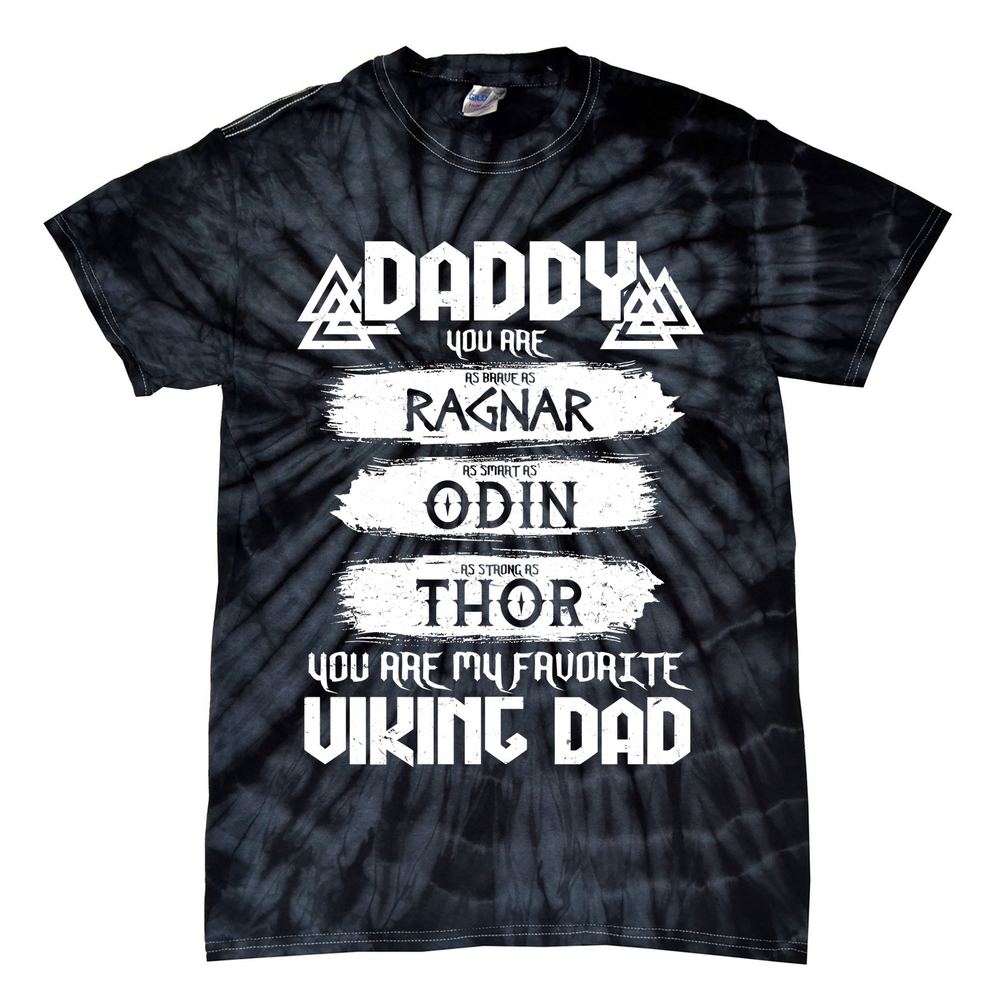 Daddy You Are My Favorite Viking Dad  Tie-Dye T-Shirt