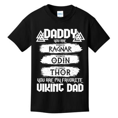 Daddy You Are My Favorite Viking Dad  Kids T-Shirt