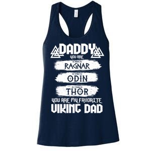 Daddy You Are My Favorite Viking Dad  Women's Racerback Tank