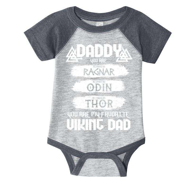 Daddy You Are My Favorite Viking Dad  Infant Baby Jersey Bodysuit