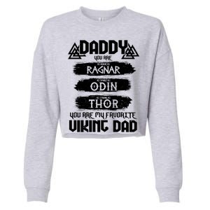 Daddy You Are My Favorite Viking Dad  Cropped Pullover Crew