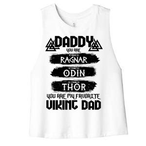 Daddy You Are My Favorite Viking Dad  Women's Racerback Cropped Tank