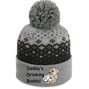 Daddy's Drinking Buddy The Baniff Cuffed Pom Beanie