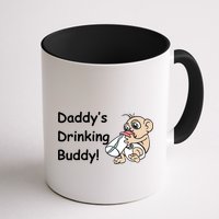 Daddy's Drinking Buddy Mug