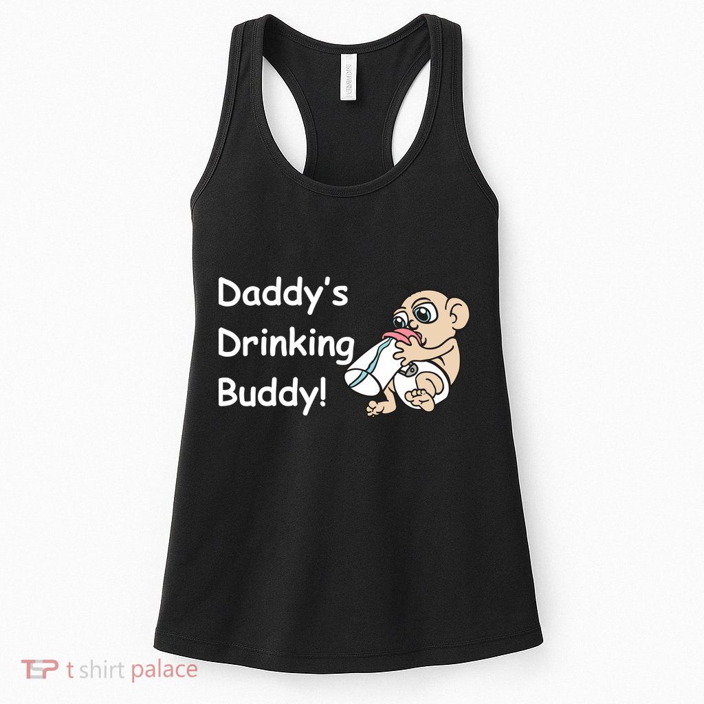 Daddy's Drinking Buddy Womens Tank Top