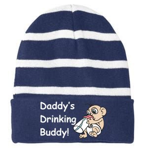 Daddy's Drinking Buddy Striped Beanie with Solid Band