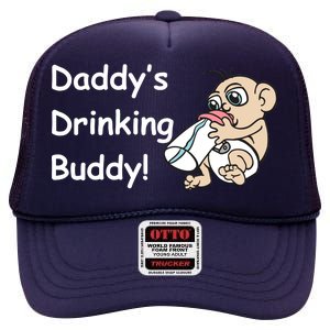 Daddy's Drinking Buddy High Crown Mesh Back Trucker Hat